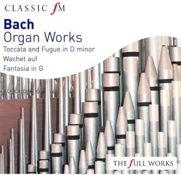 JS Bach - Organ Works | Classic FM CFMFW110