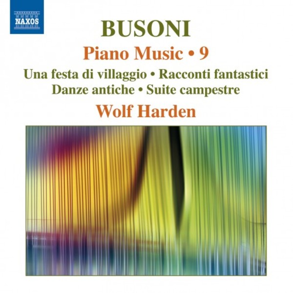 Busoni - Piano Music Vol.9