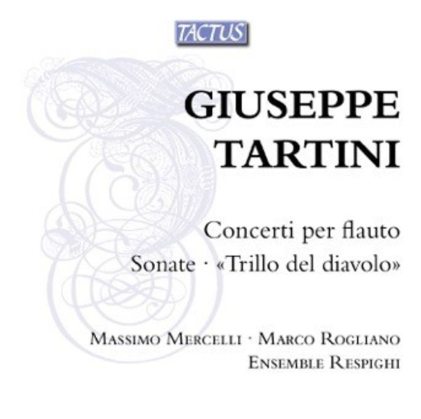 Tartini - Flute Concertos, Sonatas, The Devil�s Trill