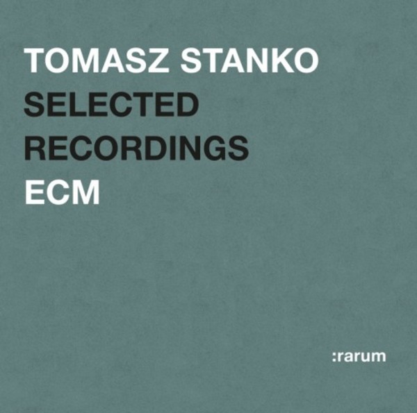 Tomasz Stanko - Selected Recordings | ECM 0142092