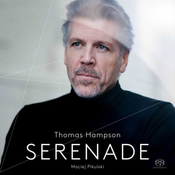 Thomas Hampson: Serenade | Pentatone PTC5186681