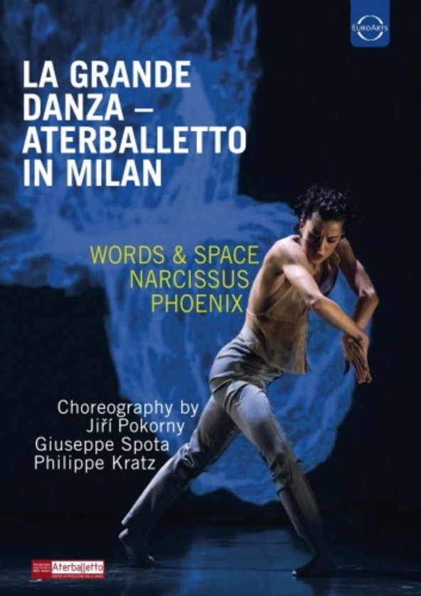 La Grande danza: Aterballetto in Milan (Blu-ray) | Euroarts 4264234