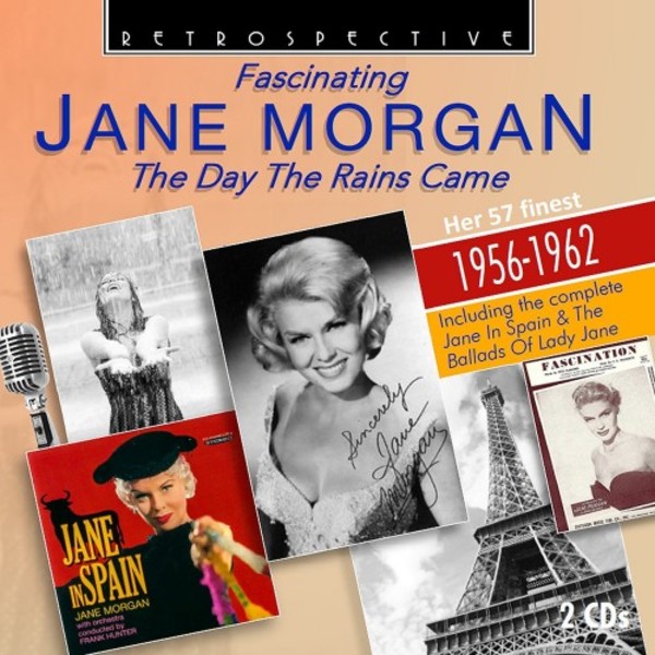 Fascinating Jane Morgan: The Day the Rains Came: Her 57 Finest (1956-1962)