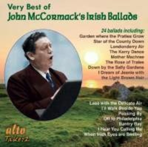 Very Best of John McCormacks Irish Ballads | Alto ALN1962