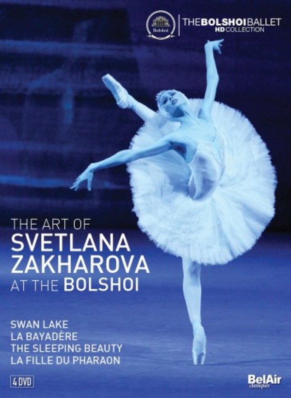 The Art of Svetlana Zakharova at the Bolshoi (DVD) | Bel Air BAC615