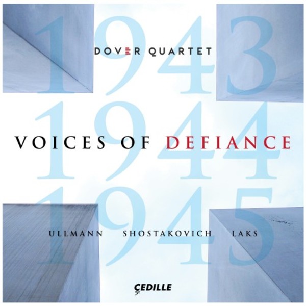 Voices of Defiance: String Quartets by Ullmann, Shostakovich, Laks | Cedille Records CDR90000173