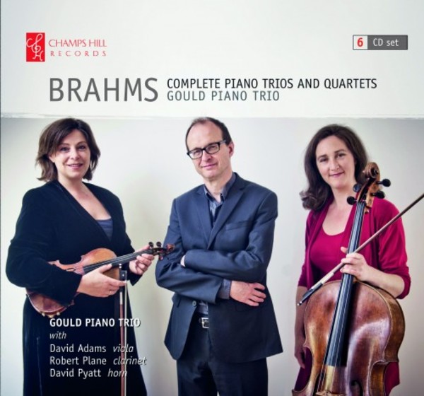 Brahms - Complete Piano Trios and Quartets | Champs Hill Records CHRCD129
