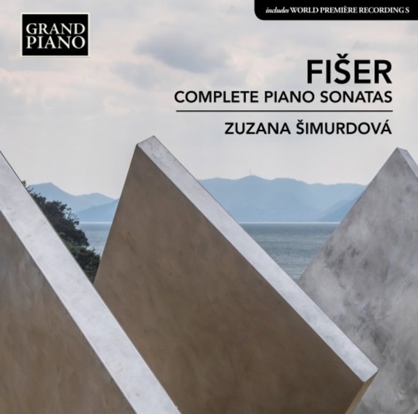 Fiser - Complete Piano Sonatas | Grand Piano GP770