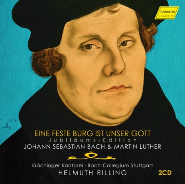 Eine feste Burg ist unser Gott: Anniversary Edition - JS Bach, Martin Luther | Haenssler Classic HC16031