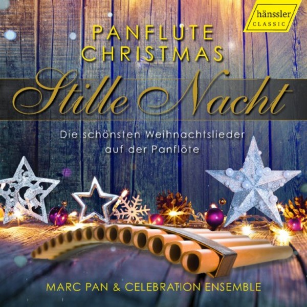 Stille Nacht: Panflute Christmas - The Most Beautiful Christmas Carols on the Pan-flute | Haenssler HC17056