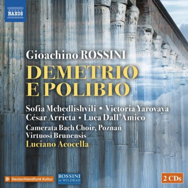 Rossini - Demetrio e Polibio | Naxos - Opera 866040506
