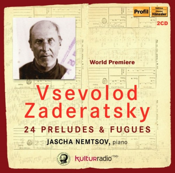 Zaderatsky - 24 Preludes & Fugues | Profil PH15028