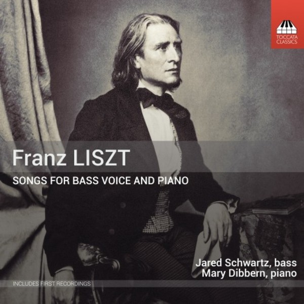 Liszt - Songs for Bass and Piano | Toccata Classics TOCC0441