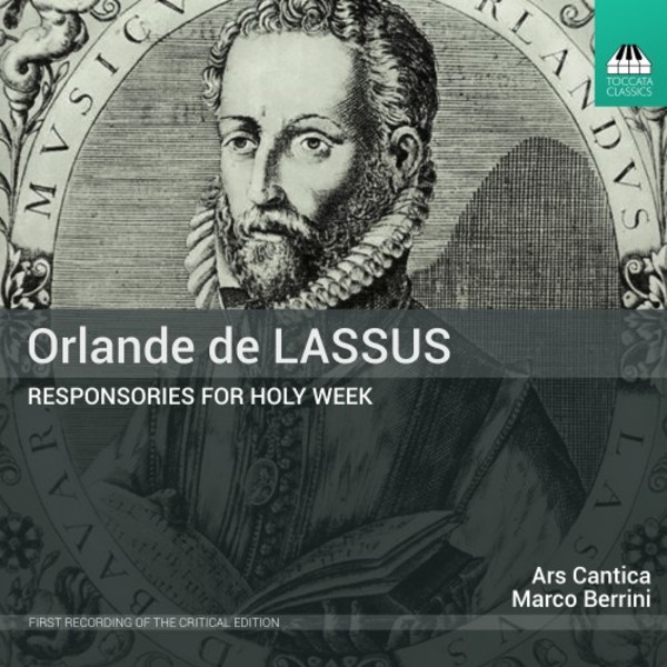 Lassus - Responsories for Holy Week | Toccata Classics TOCC0404
