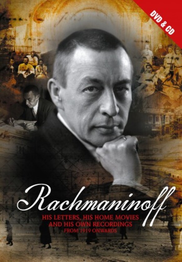 Rachmaninoff: His Letters, His Home Movies and His Own Recordings (DVD + CD) | Tony Palmer TPCDDVD195