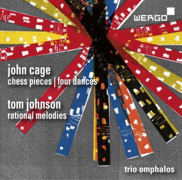 Cage - Chess Pieces, Four Dances; Tom Johnson - Rational Melodies | Wergo WER73702