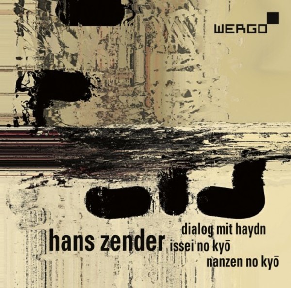 Hans Zender - Dialog mit Haydn, Issei no kyo, Nanzen no kyo