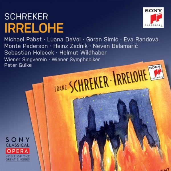 Schreker - Irrelohe | Sony 88985470362