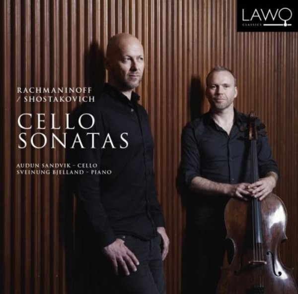 Rachmaninov & Shostakovich - Cello Sonatas | Lawo Classics LWC1131