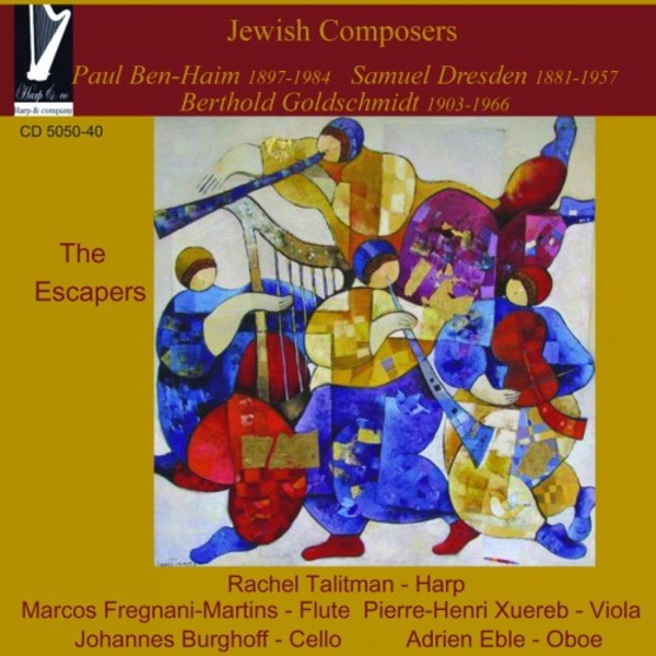 The Escapers: Music by Ben-Haim, Dresden & Goldschmidt | Harp & Co CD505040