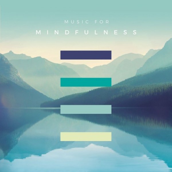 Music for Mindfulness | Decca 4832355