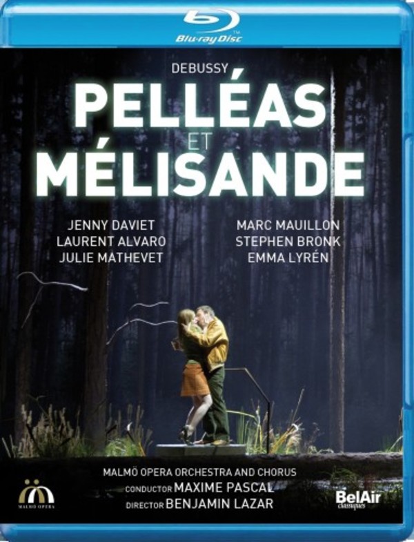 Debussy - Pelleas et Melisande (Blu-ray) | Bel Air BAC544