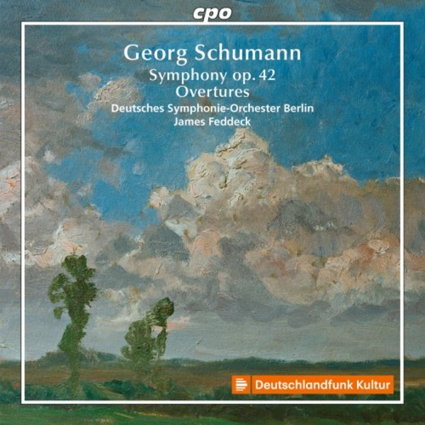 Georg Schumann - Symphony op.42, Overtures | CPO 5551102