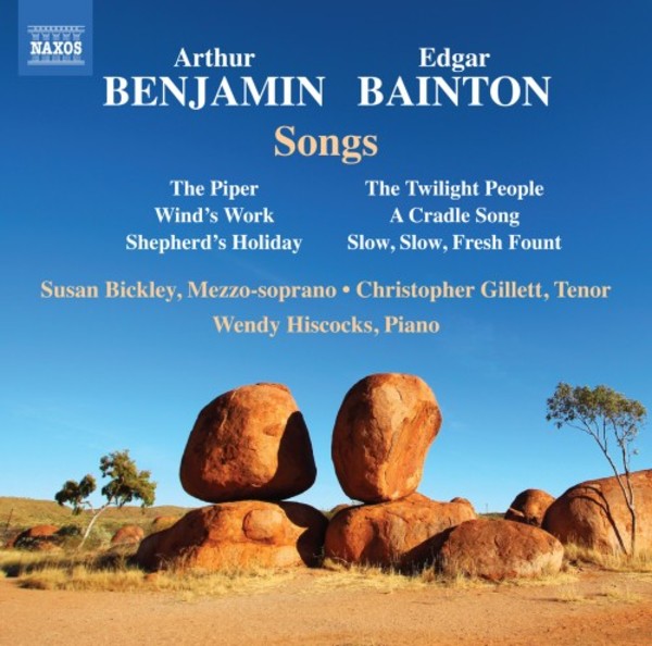 Arthur Benjamin & Edgar Bainton - Songs | Naxos 8571377