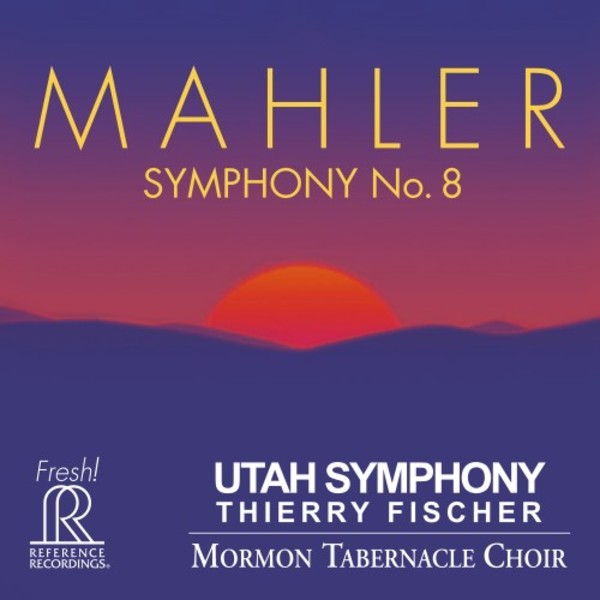 Mahler - Symphony no.8 | Reference Recordings FR725