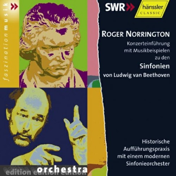 Roger Norrington: Illustrated introduction to Beethovens Symphonies | SWR Classic 93108