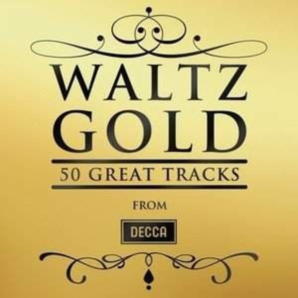 Waltz Gold: 50 Great Tracks | Decca 4832499