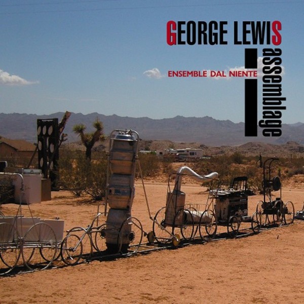 George Lewis - Assemblage | New World Records NW80792