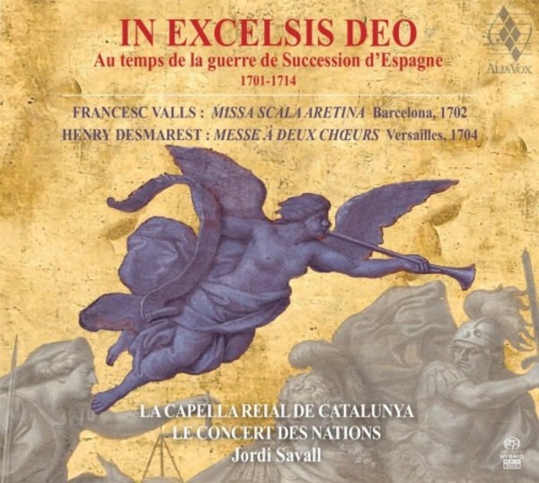 In excelsis Deo: Music from the time of the War of the Spanish Succession | Alia Vox AVSA9924