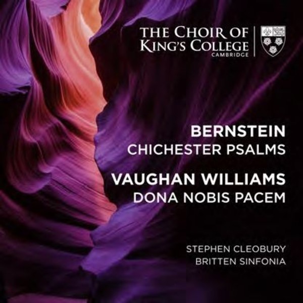Bernstein - Chichester Psalms; Vaughan Williams - Dona nobis pacem | Kings College Cambridge KGS0021