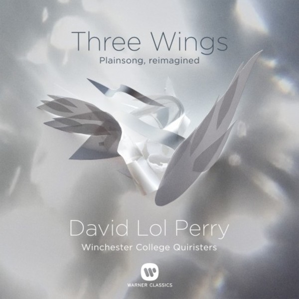 David Lol Perry - Three Wings: Plainsong, reimagined | Warner 9029576680