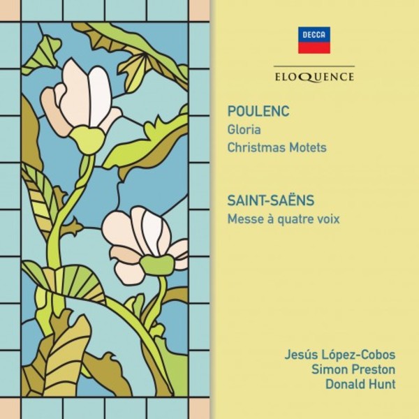 Poulenc - Gloria, Christmas Motets; Saint-Saens - Messe a 4 voix | Australian Eloquence ELQ4828798