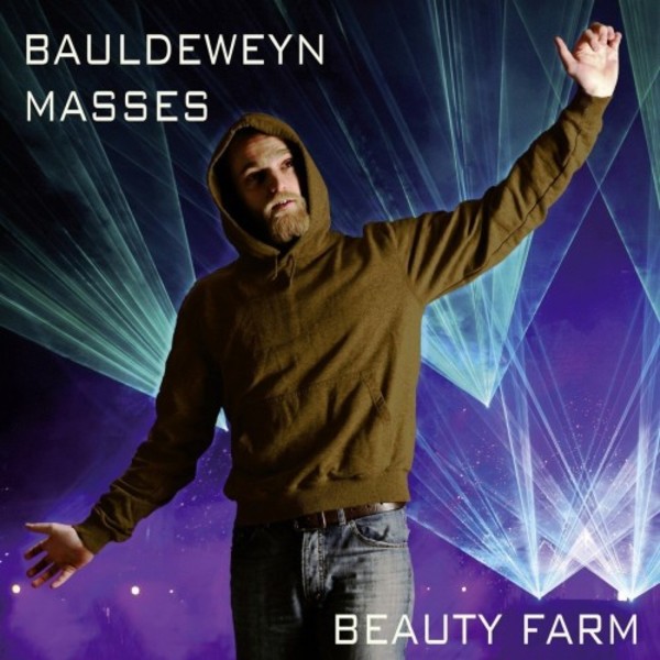 Bauldeweyn - Masses | Fra Bernardo FB1709761