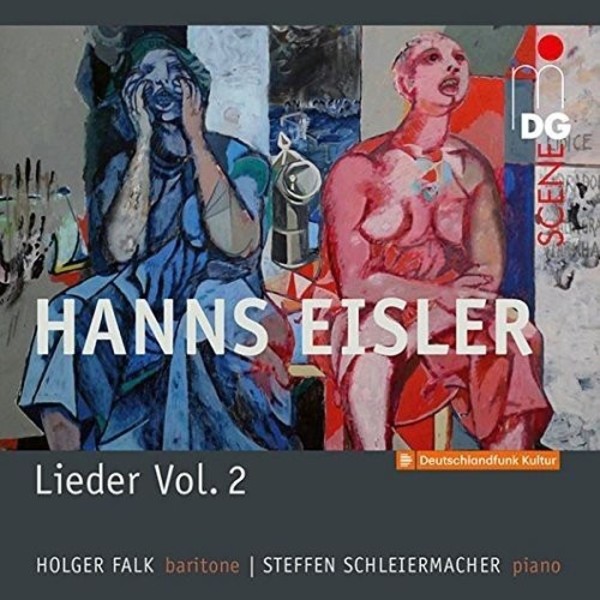 Eisler - Lieder Vol.2: Songs & Ballads | MDG (Dabringhaus und Grimm) MDG6132040