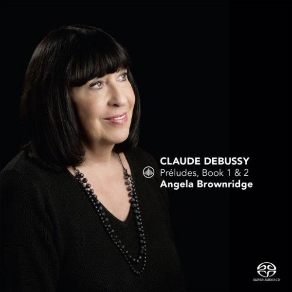 Debussy - Preludes Books 1 & 2 | Challenge Classics CC72727