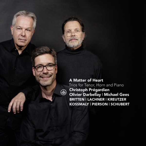 A Matter of Heart: Trios for Tenor, Horn & Piano