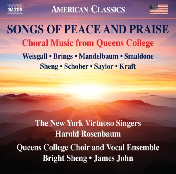 Songs of Peace and Praise: Choral Music from Queens College