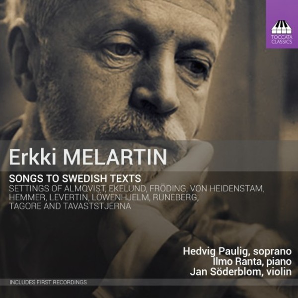 Erkki Melartin - Songs to Swedish Texts | Toccata Classics TOCC0416