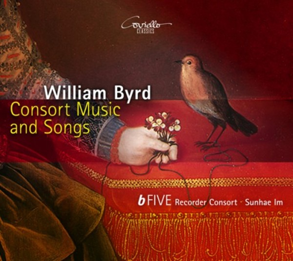 Byrd - Consort Music and Songs | Coviello Classics COV91725