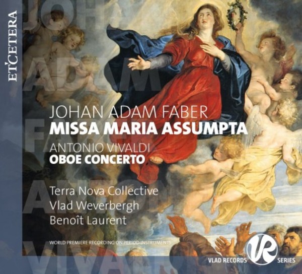 Faber - Missa Maria assumpta; Vivaldi - Oboe Concerto