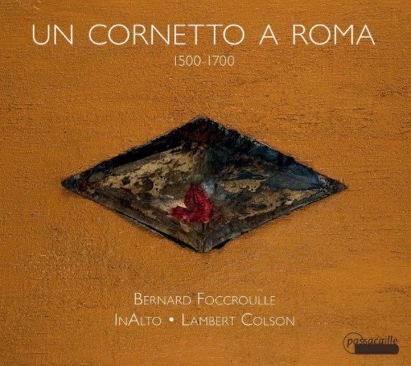 Una cornetto a Roma 1500-1700
