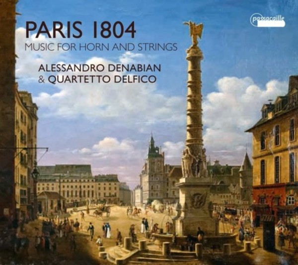 Paris 1804: Music for Horn & Strings | Passacaille PAS1032