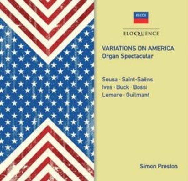 Simon Preston: Variations on America - Organ Spectacular | Australian Eloquence ELQ4828101