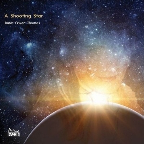 A Shooting Star: The Music of Janet Owen Thomas
