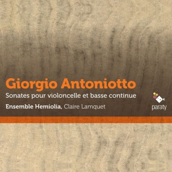 Antoniotto - Sonatas for Cello and Basso Continuo | Paraty PARATY317163