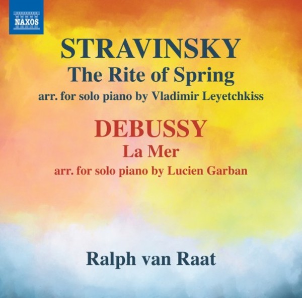 Stravinsky - The Rite of Spring; Debussy - La Mer (solo piano arrangements) | Naxos 8573576